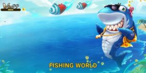 Fishing World Vin99 – Vòng quanh đại dương thế giới