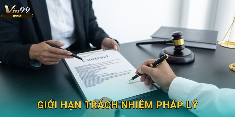 Giới hạn trách nhiệm pháp lý